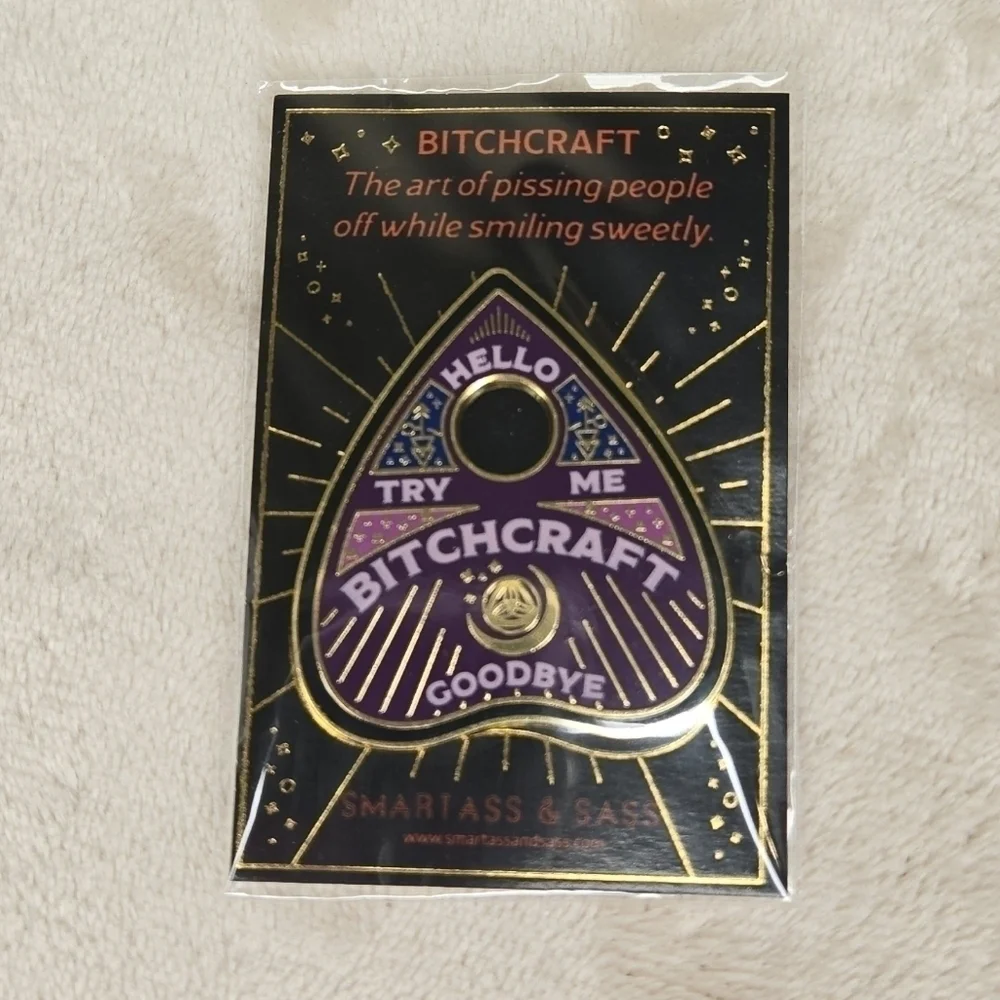 Bitchcraft Pin - Hello, Try Me, Goodbye